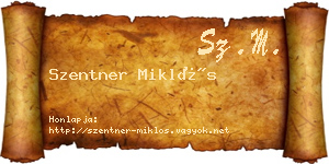 Szentner Miklós névjegykártya